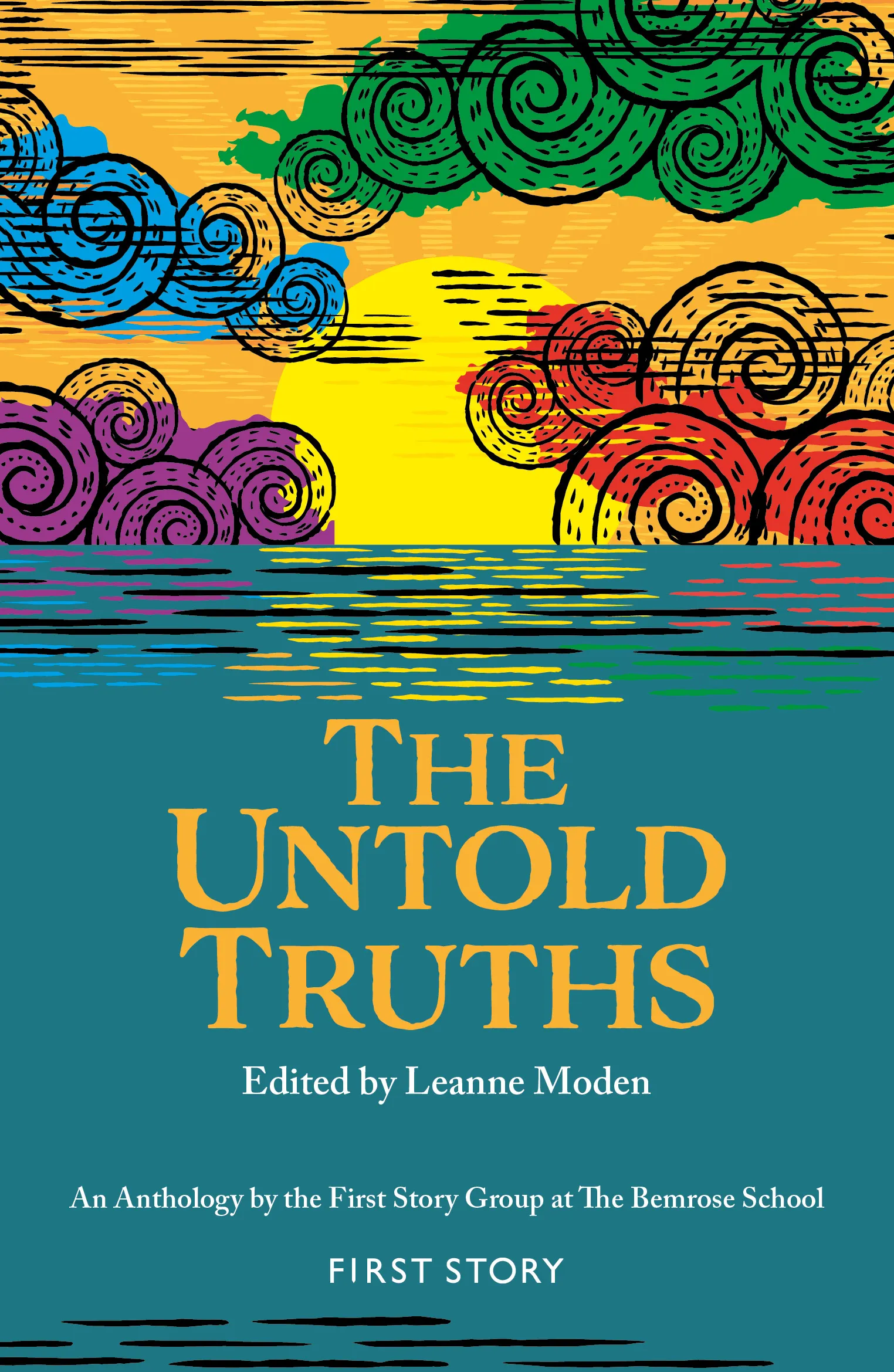First Story Untold-Truths book cover